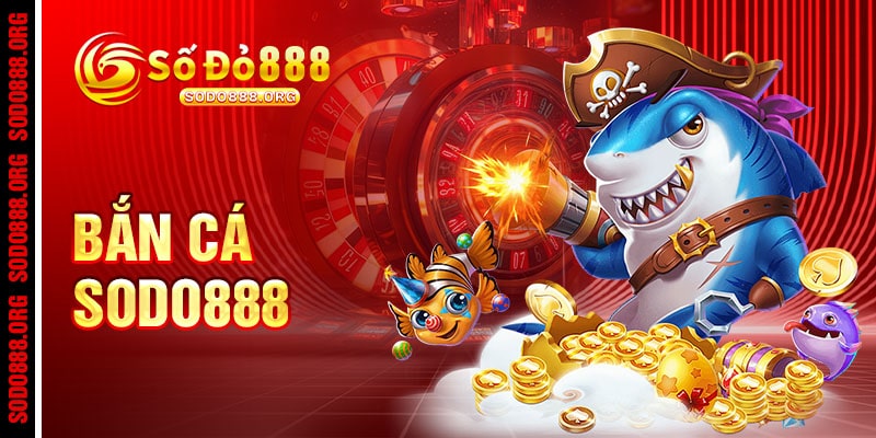 Bắn cá sodo888